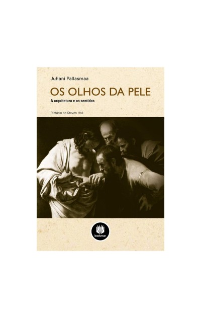 Os Olhos da Pele